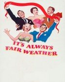 It's Always Fair Weather Free Download