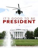 It's Good to Be the President Free Download