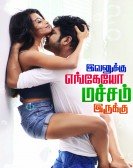 Ivanukku Engeyo Macham Irukku poster