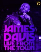 James Davis: Live from the Town poster