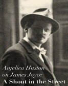 James Joyce: A Shout in the Street Free Download