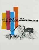 poster_jazz-on-a-summers-day_tt0052942.jpg Free Download