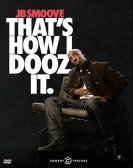 JB Smoove: That's How I Dooz It Free Download