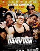 Jean Claude Van Damme's Damn Van poster