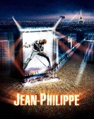 poster_jean-philippe_tt0477988.jpg Free Download