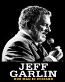 Jeff Garlin: Our Man in Chicago Free Download