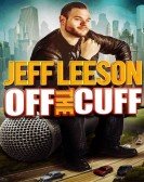 poster_jeff-leeson-off-the-cuff_tt22076314.jpg Free Download