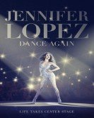 poster_jennifer-lopez-dance-again_tt2346480.jpg Free Download