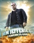 Jim Jefferies: I Swear to God poster