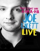 Joe Lycett: That's the Way, A-Ha, A-Ha, Joe Lycett poster