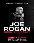 Joe Rogan: Burn the Boats Free Download