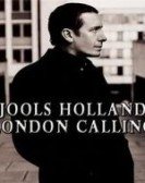 Jools Holland: London Calling Free Download