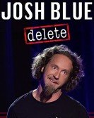 poster_josh blue delete_tt6007376.jpg Free Download