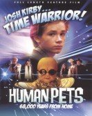 Josh Kirby... Time Warrior: The Human Pets Free Download