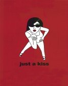 Just a Kiss poster