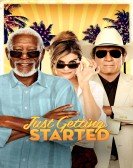 Just Getting Started (2017) poster