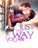 poster_just-the-way-you-are_tt3837166.jpg Free Download