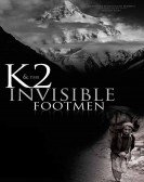 K2 & The Invisible Footmen poster