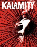 Kalamity poster