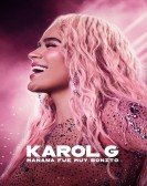 Karol G: Tomorrow Was Beautiful Free Download