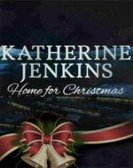 poster_katherine-jenkins-home-for-christmas_tt6458290.jpg Free Download