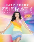 Katy Perry: The Prismatic World Tour poster