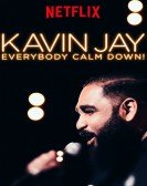 Kavin Jay: Everybody Calm Down! Free Download