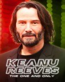 Keanu Reeves: The One and Only Free Download