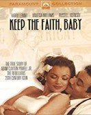 Keep the Faith, Baby Free Download