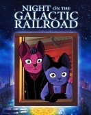 poster_kenji-miyazawas-night-on-the-galactic-railroad_tt0089206.jpg Free Download