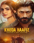 Khuda Haafiz Chapter 2: Agni Pariksha Free Download