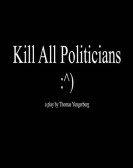 Kill All Politicians Free Download