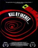 Kill by Inches Free Download