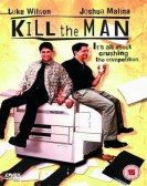 poster_kill-the-man_tt0165846.jpg Free Download