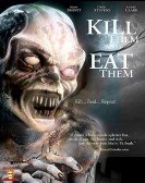 Kill Them and Eat Them poster