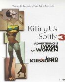 Killing Us Softly 3: Advertising's Image of Women Free Download