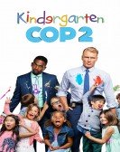 poster_kindergarten-cop-2_tt4763168.jpg Free Download