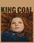 poster_king-coal_tt24132176.jpg Free Download