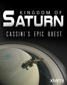 Kingdom of Saturn: Cassini's Epic Quest poster