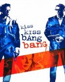 poster_kiss-kiss-bang-bang_tt0373469.jpg Free Download