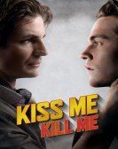 poster_kiss-me-kill-me_tt3912214.jpg Free Download