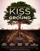 poster_kiss-the-ground_tt8618654.jpg Free Download