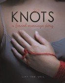 poster_knots-a-forced-marriage-story_tt10016640.jpg Free Download