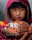 poster_kung-fu-dunk_tt0848538.jpg Free Download