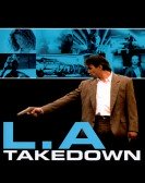 L.A. Takedown Free Download