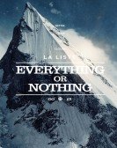 poster_la-liste-everything-or-nothing_tt17050618.jpg Free Download