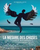 La mesure des choses Free Download