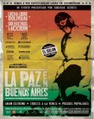 poster_la-paz-in-buenos-aires_tt3269464.jpg Free Download