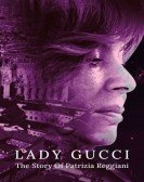 poster_lady-gucci-the-story-of-patrizia-reggiani_tt14341058.jpg Free Download