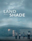 Land and Shade poster